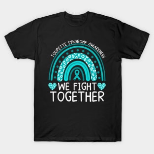 Tourette Syndrome Awareness We Fight Together Rainbow T-Shirt